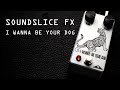Soundslice FX I Wanna Be Your Dog || Fuzz Pedal Demo
