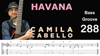 HAVANA (Camila Cabello) How to Play Bass Groove Cover with Score & Tab Lesson