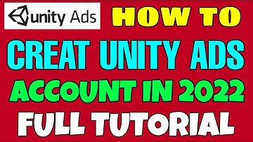 How to create unity ads account in 2022 | How to create unity ads account in Hindi | Unity Ads