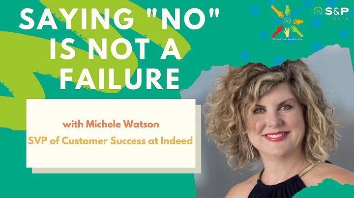 Saying no is not a failure | Michele Watson SVP of...