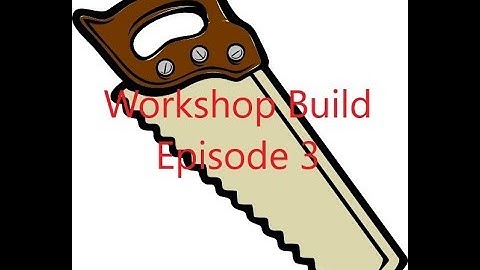 Workshop - Crawlspace Shop Build Episode 3 of 12