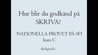 sfigunilla SFI NATIONELLT PROV SKRIVA kurs C