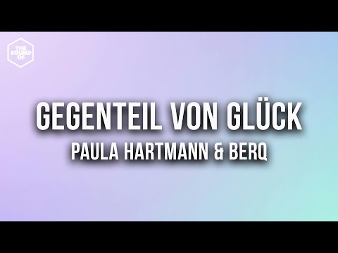 Paula Hartmann, Berq - Gegenteil von Glück