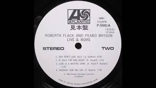 ROBERTA FLACK &amp; PEABO BRYSON¤¤¤¤Love Is Waiting Game¤1980