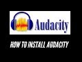 How to Install Audacity on Windows 10 🎧