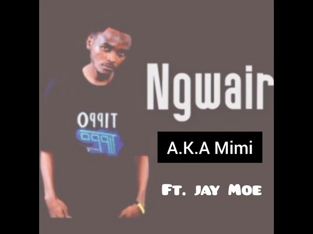 Mangwea - AKA Mimi ft. Jay Mo class=