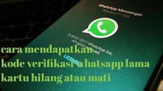 Download Cara Mendapatkan Kode Verifikasi Whatsapp Lama Kartu Mati Atau Hilang Video MP3 Cara Mendapatkan Kode Verifikasi Whatsapp Lama Kartu Mati Atau Hilang