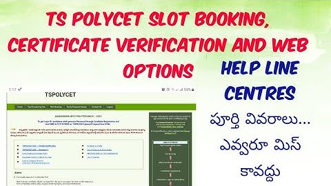 TS POLYCET SLOT BOOKING CERTIFICATE VERIFICATION AND WEB OPTIONS PROCESS/HELP LINE CENTRES DETAILS