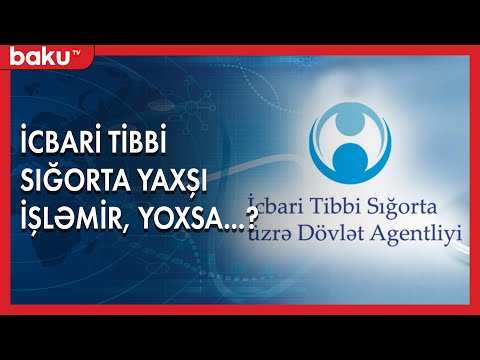 İcbari Tibbi Sığorta yaxşı işləmir ? | Baku TV | Xəbərlər