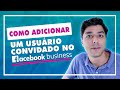 ✅ Como adicionar um usuário convidado no Facebook Business.