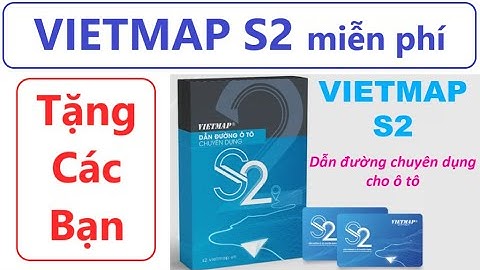 Cách cài Vietmap S2 lên điện thoại, không bản quyền, cảnh báo camera phạt nguội, quá tốc độ