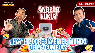 ANGELO FUKUY: HAY HIPOCRECIA EN EL MUNDO DE LA CUMBIA T4 - EP 9 -?PQA?