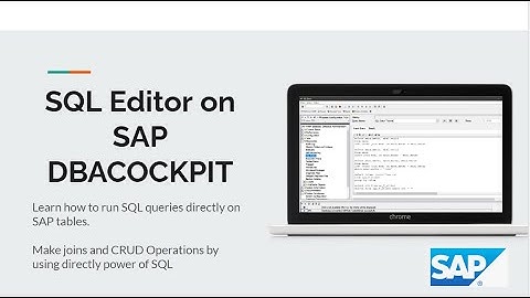 How to Run SQL Queries Directly on SAP Database Tables