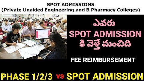 SPOT ADMISSION VS PHASE 1/2/3|TS EAMCET 2022|#tseamcet2022 #eamcet2022 #eamcet