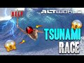 TSUNAMI RACE 🌊 FT. ALTWORLD | ALTWORLD | MAXER