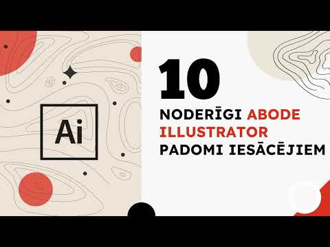 10 noderīgi Adobe Illustrator padomi iesācējiem!