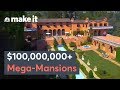 Inside Four $100+ Million Mega-Mansions