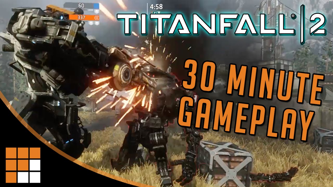 Titanfall 2: 6 Minutes of 'Ion' Titan Gameplay 