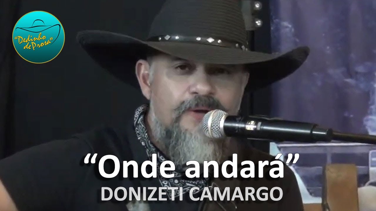 Donizeti Camargo canta ao vivo “Onde andará”