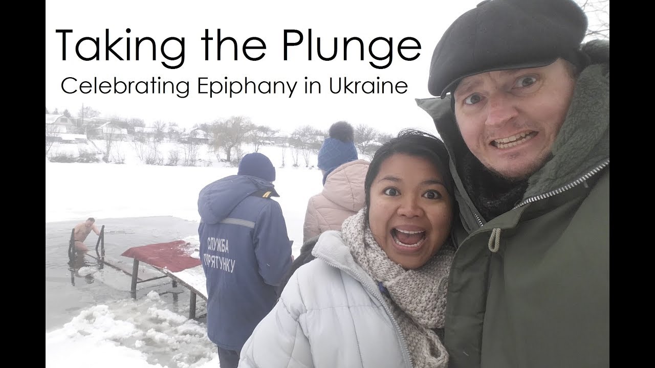 Taking the Plunge | Celebrating Epiphany in Ukraine