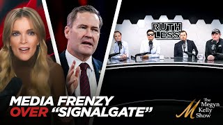 Why the Left and Media are Missing the Point with Their "Signalgate" Spin, with Ruthless Hosts