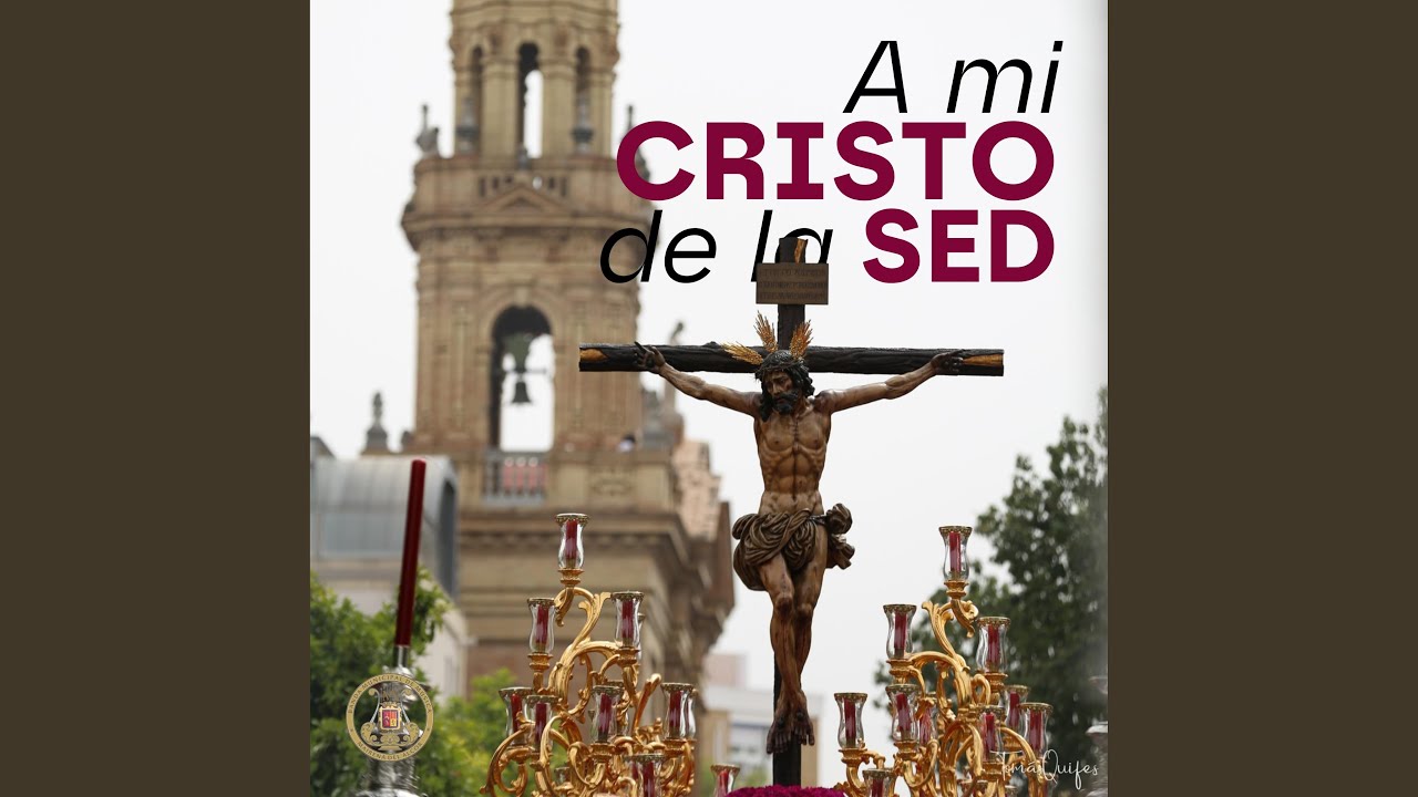 A mi Cristo de la Sed