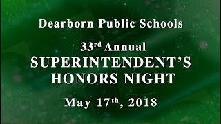 2018 Superintendent's Honors Night - Part 1