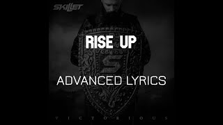 Skillet - Rise Up (Advanced Lyrics)