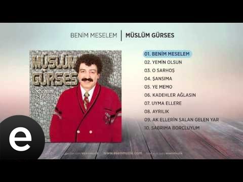Benim Meselem (Müslüm Gürses) Official Audio #benimmeselem #müslümgürses - Esen Müzik