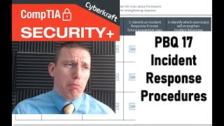 Incident Response Procedures  CompTIA Security+ Performance Based Question