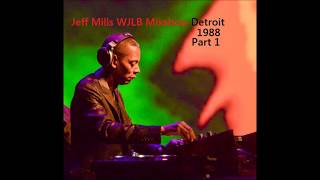 Jeff Mills aka The Wizard - WJLB Mixshow Detroit - 1988 - Part 1