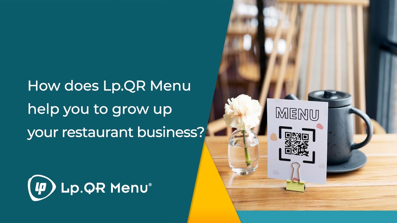 Lp. QR Menu, an online ordering solution