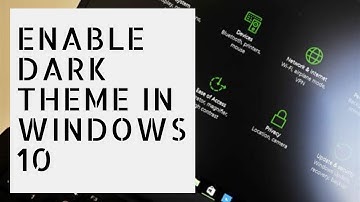 How To : Enable dark app theme in windows 10