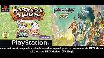 membuat prolog event pengenalan sebuah kota desa seperti game harvestmoon btn RPG Maker