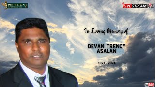 The Funeral Service of Devan Trency Asalan