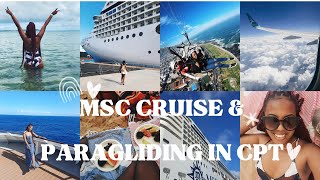 MSC Orchestra Cruise Durban to Portuguese Island + Paragliding in Cape Town
