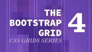 Bootstrap Grid - CSS Grids Series (part 4 - Three Main Columns)