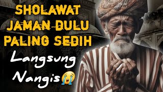 SHOLAWAT JAMAN DULU PALING SEDIH,SHOLAWAT JAWA KUNO WALISONGO | SHOLAWAT BURDAH MERDU TENANGKAN HATI