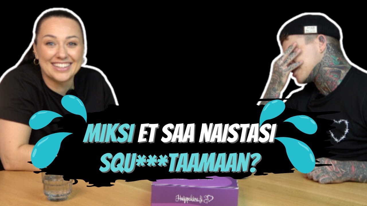 miksi-et-saa-naistasi-squ-taamaan-youtube