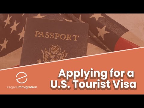 Applying for a U.S. Tourist Visa