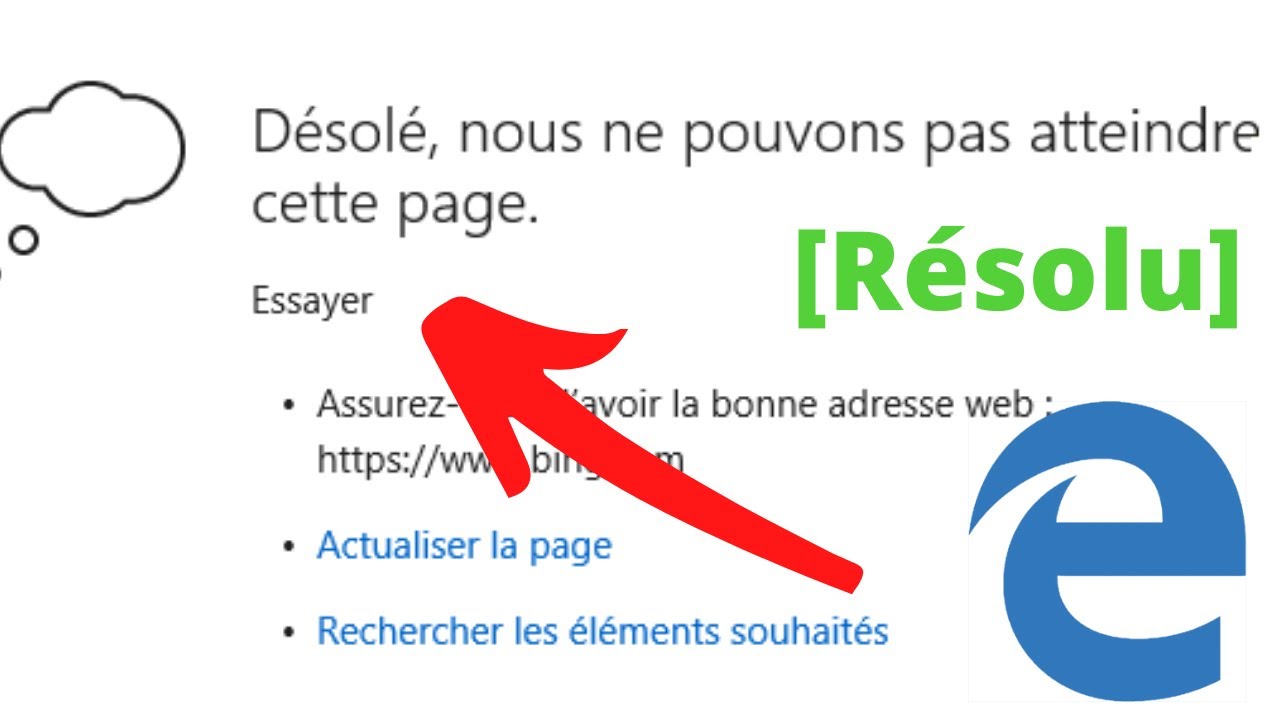 Désolé, nous ne pouvons pas atteindre cette page dans Microsoft Edge