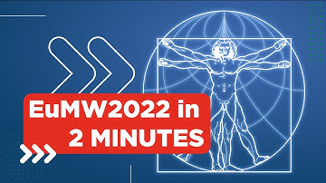 EuMW2022 in 2 minutes