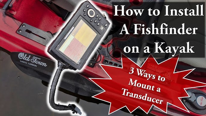 How To Install A Fish Finder In A Kayak 