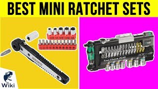 10 Best Mini Ratchet Sets 2019