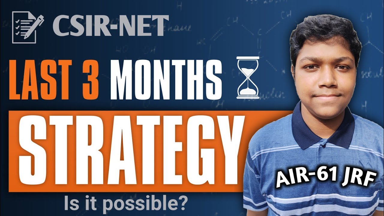 Last 3 months Strategy CSIR NET 2023 | Preparation Strategy | CSIR NET ...