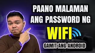 Paano Malaman Ang Password Ng Wifi Gamit Ang Android