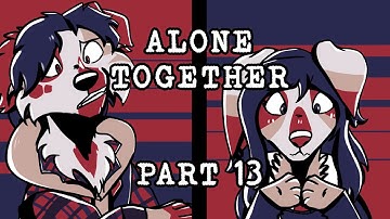 ALONE TOGETHER | ANYTHING MAP PART 13 (ZE999/ VLR)