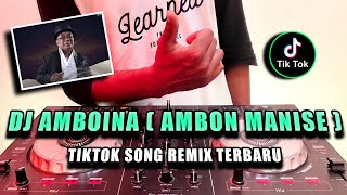 DJ AMBOINA SON YOPIE LATUL | AMBON MANISE (DOUBLE B REMIX)