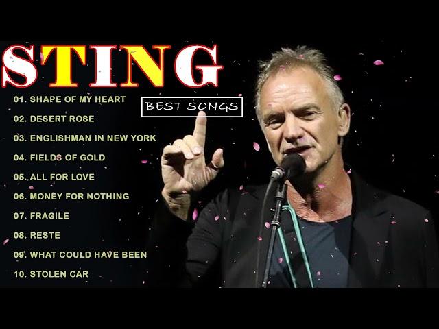 Sting greatest hits full album - the best of Sting class=