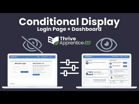 Conditional Display Login Page and Dashboard for Thrive Apprentice